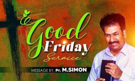 Good Friday Service | புனித வெள்ளி ஆராதனை 2021 | Message By Pastor M.Simon