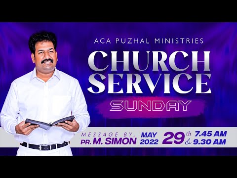 ஞாயிறு காலை ஆராதனை | Sunday Morning Service  – 29.05.2022 | Message By Pastor M.Simon