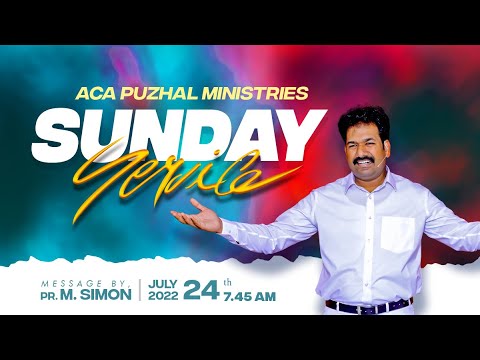 🔴LIVE | ஞாயிறு காலை ஆராதனை – 24.07.2022 | Message By Pastor M.Simon