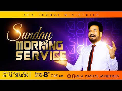 🔴LIVE | Sunday Morning Service –  08.01.2023 | Message By Pastor M.Simon