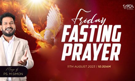 🔴LIVE | Friday Fasting Prayer  – 11.08.2023 | Message By Pastor M.Simon