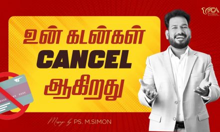 உன் கடன்கள் CANCEL ஆகிறது | Message By Pastor M.Simon