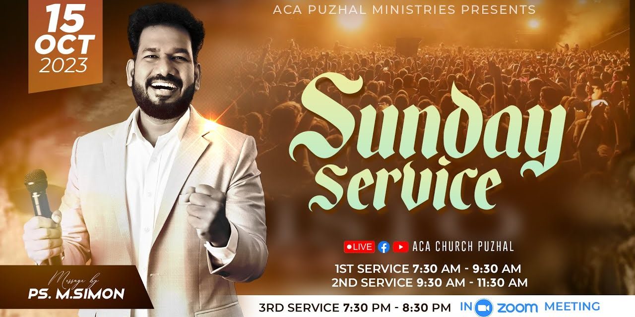 🔴LIVE | Sunday Service – 2nd Service – 15.10.2023 | Message By Pastor M.Simon