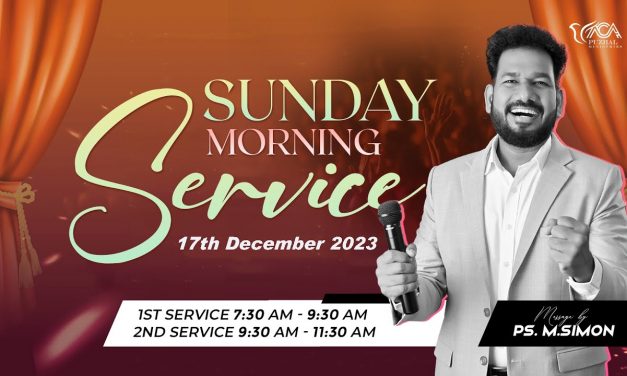 🔴LIVE | Sunday Morning Service – 1st Service – 17.12.2023 | Message By Pastor M.Simon