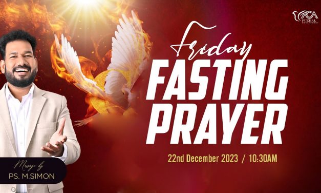 🔴LIVE | Friday Fasting Prayer – 22.12.2023 | Message By Pastor M.Simon