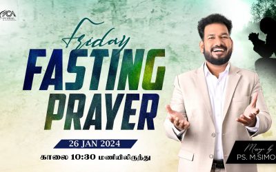 🔴LIVE | Friday Fasting Prayer – 26.01.2024 | Message By Pastor M.Simon