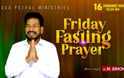 🔴LIVE | Friday Fasting Prayer – 16.02.2024 | Message By Pastor M.Simon