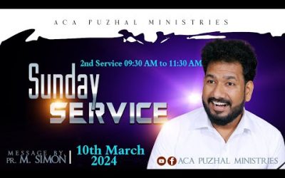 🔴LIVE | Sunday Service – 2nd Service – 10.03.2024 | Message By Pastor M.Simon