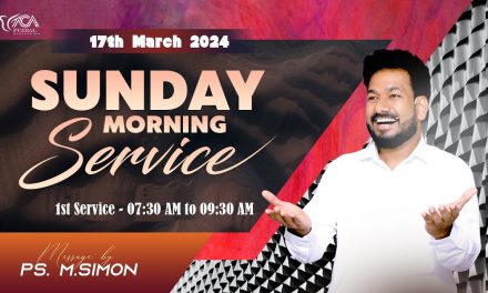 🔴LIVE | Sunday Morning Service – 1st Service – 17.03.2024 | Message By Pastor M.Simon