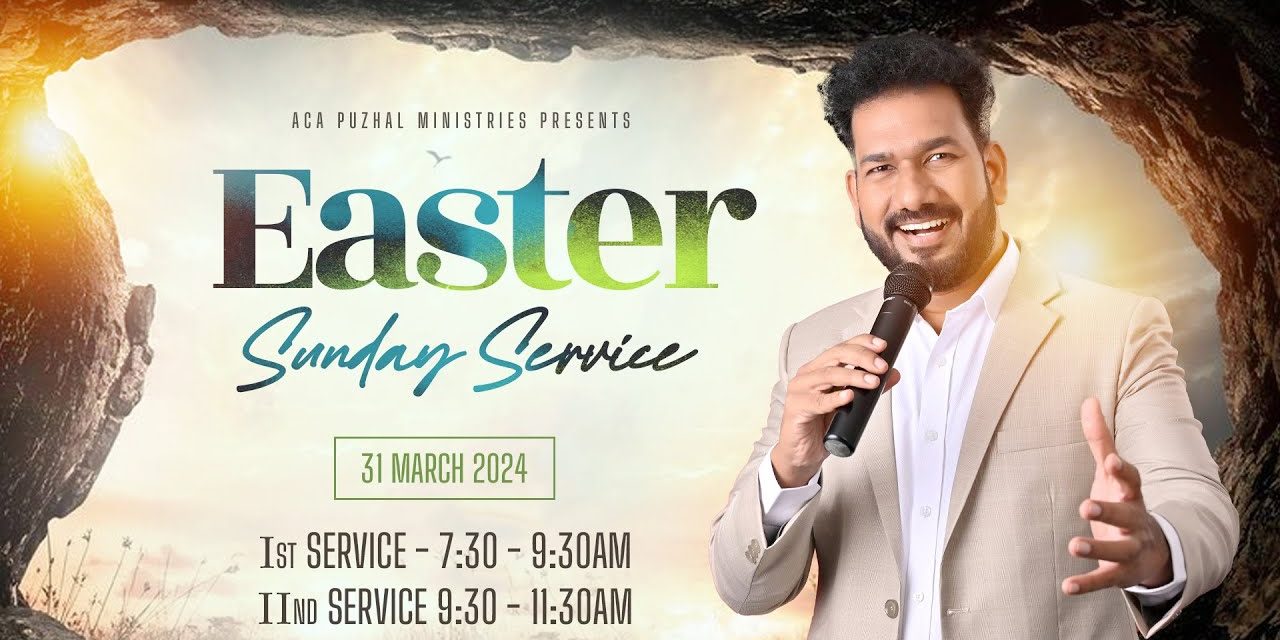 🔴LIVE | Easter Sunday Service – 1st Service – 31.03.2024 | Message By Pastor M.Simon