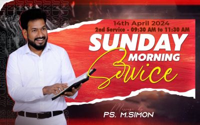 🔴LIVE | Sunday Morning Service – 2nd Service – 14.04.2024 | Message By Pastor M.Simon