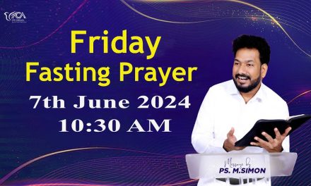 🔴LIVE | Friday Fasting Prayer – 07.06.2024 | Message By Pastor M.Simon