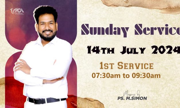 🔴LIVE | Sunday Service – 1st Service – 14.07.2024 | Message By Pastor M.Simon