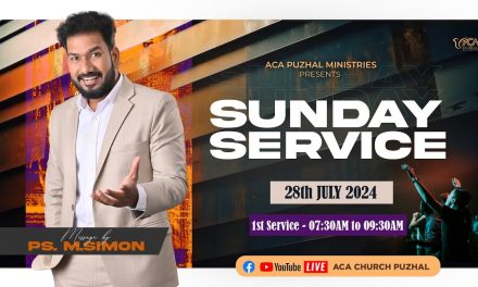 🔴LIVE | Sunday Service – 1st Service – 28.07.2024 | Message By Pastor M.Simon