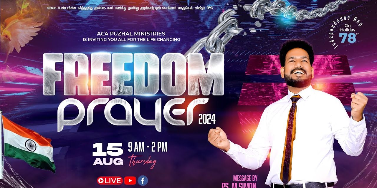 🔴LIVE | Freedom Prayer 2024 | Message By Pastor M.Simon